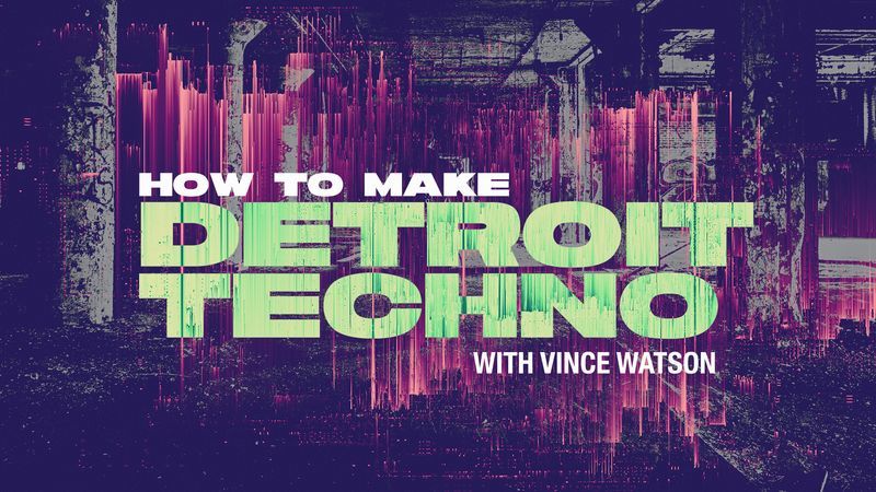 Detroit Techno with Vince Watson