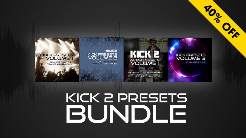 KICK 2 Black Friday Preset Bundle