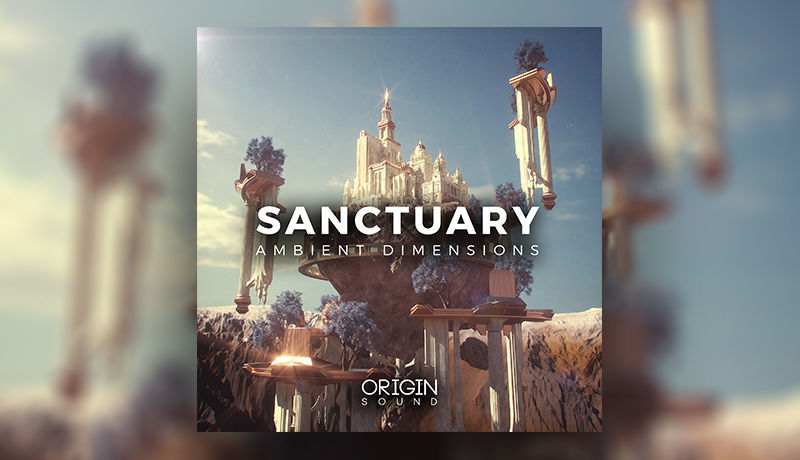 Sanctuary - Ambient Dimensions