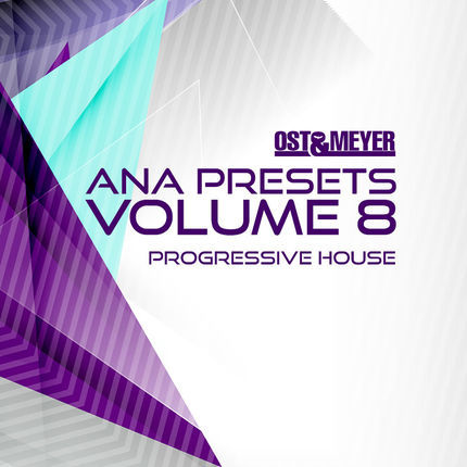 ANA Preset Pack Vol 8 - Progressive House