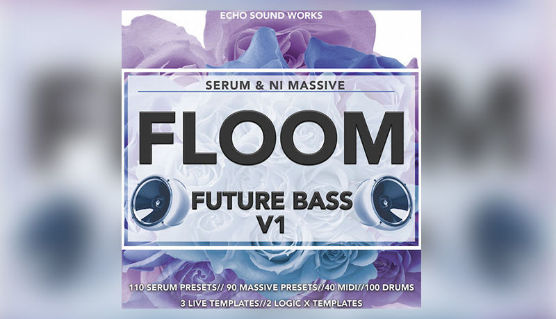 Floom V.1 Future Bass - NI Massive & Serum