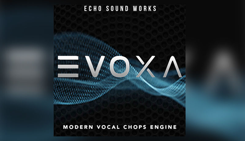 EVOXA Vocal Chops Engine