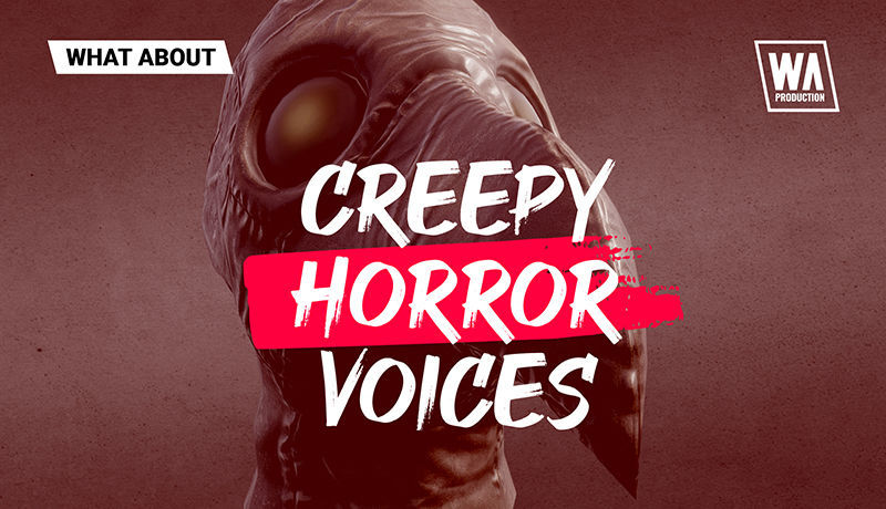 What About: Creepy Horror Voices