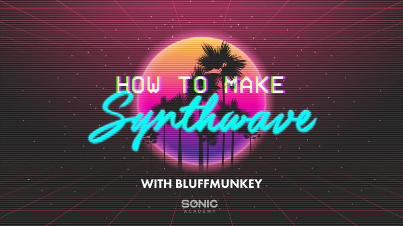 Synthwave with Bluffmunkey