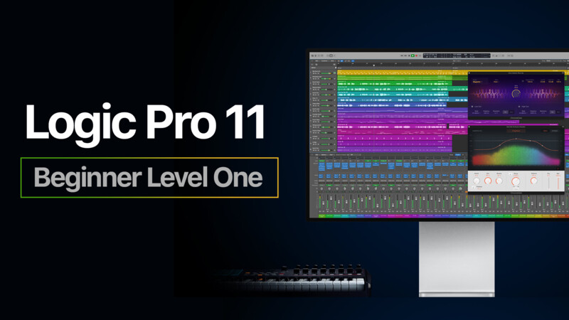 Logic Pro 11 Beginner Level 1