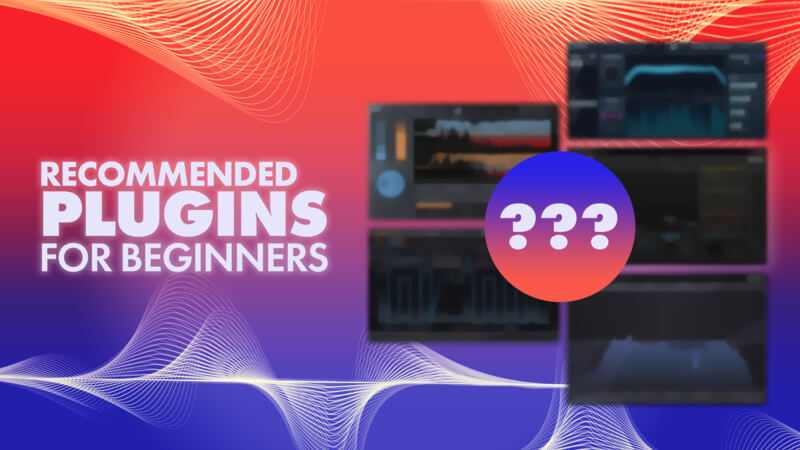 Recommended Plugins for Beginners