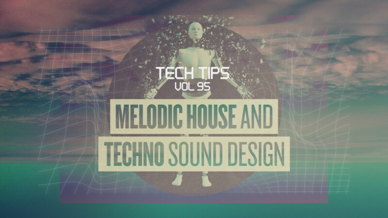 Tech Tips Volume 95