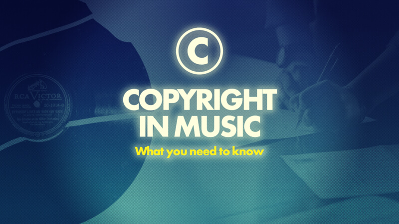 Copyright in Music