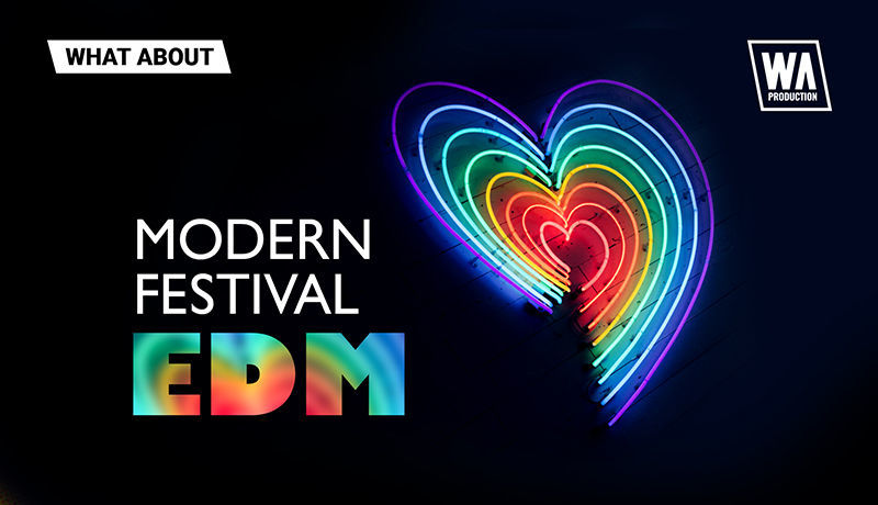 What About: Modern Festival EDM