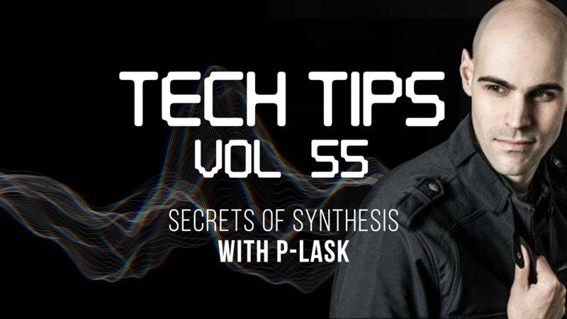 Tech Tips Volume 55 with P-LASK