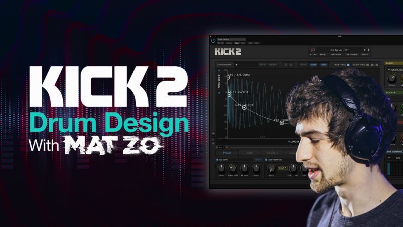 Kick 2 Drum Design with Mat Zo