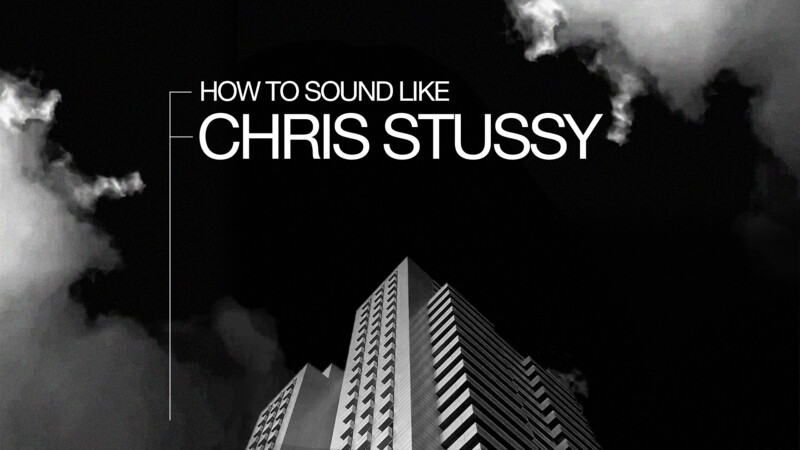 How To Sound Like Chris Stussy