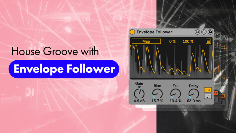House Groove with Envelope Follower