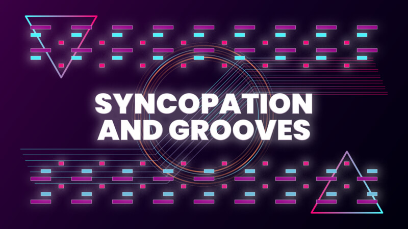 Syncopation and Grooves