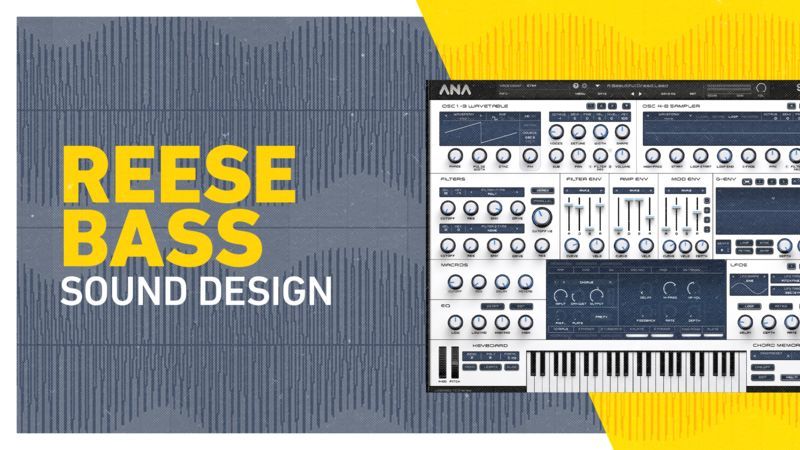 Reese Bass Sound Design