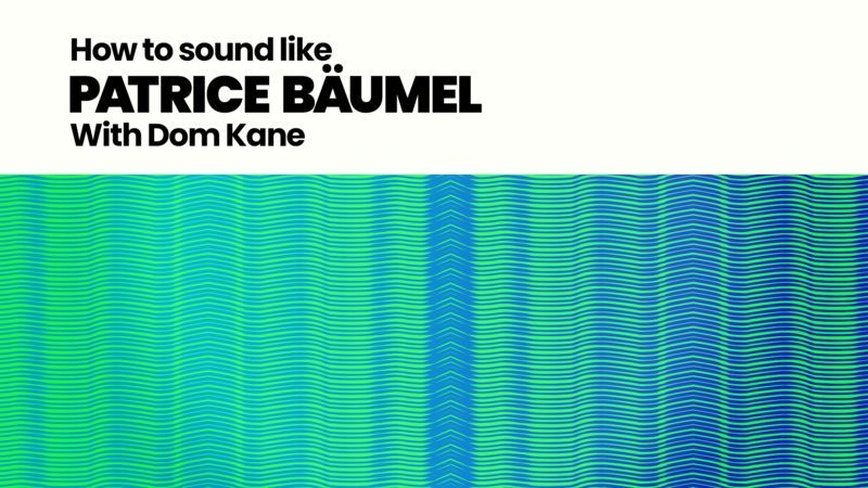 How To Sound Like Patrice Bäumel