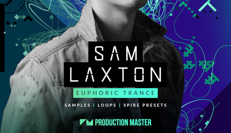 Sam Laxton - Euphoric Trance