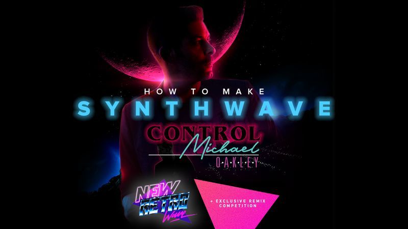 Michael Oakley Synthwave - Control