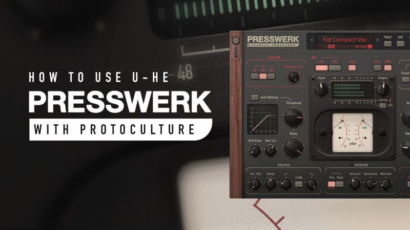 u-he Presswerk with Protoculture