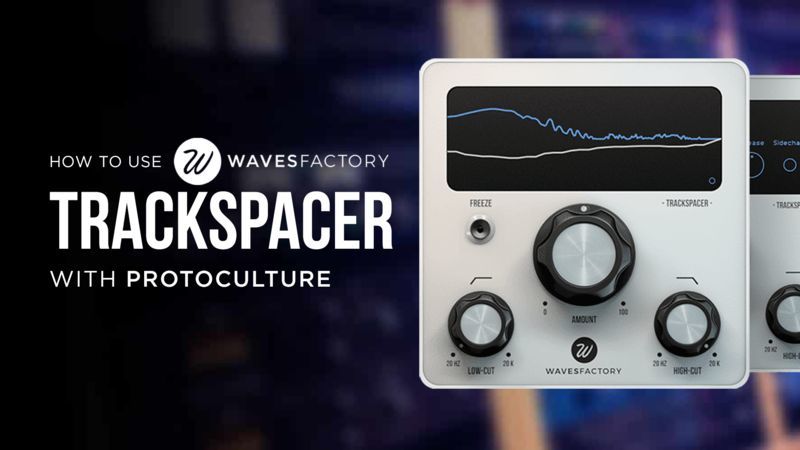 Wavesfactory TrackSpacer with Protoculture