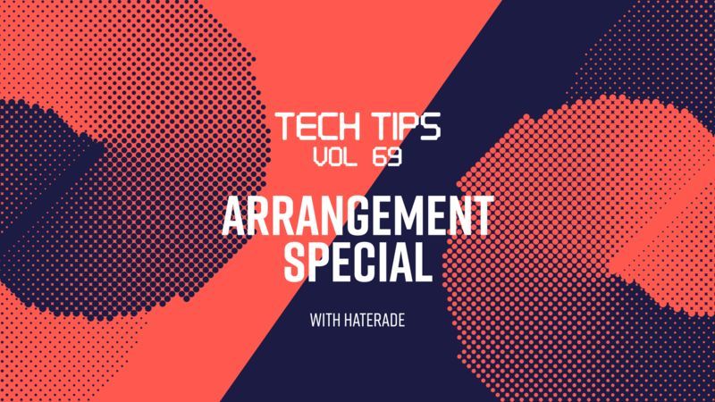 Tech Tips Volume 69 with Haterade